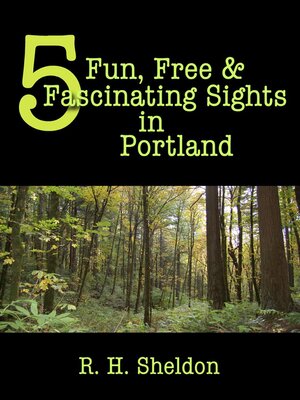 cover image of 5 Fun, Free & Fascinating Sights in Portland
